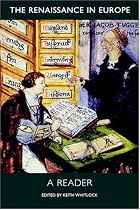 The Renaissance in Europe: A Reader (Renaissance in Europe: A Cultural Enquiry)