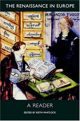 City Travel Guides Discounted   : The Renaissance in Europe: A Reader (Renaissance in Europe: A Cultural Enquiry)