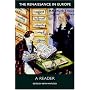 The Renaissance in Europe: A Reader (Renaissance in Europe: A Cultural Enquiry)