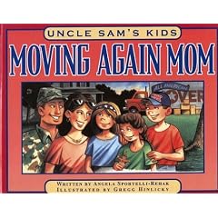 Uncle Sam�s Kids: Moving Again Mom