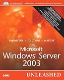 Microsoft Windows Server 2003 Unleashed