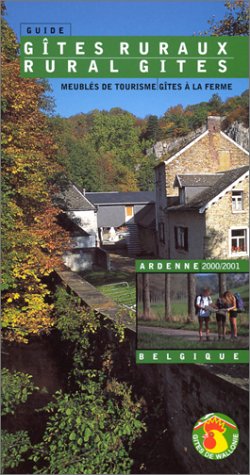 City Travel Guides Discounted  Books : Gites Ruraux Ardennes-Belgique