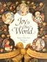 Joy to the World: A Family Christmas Treasury