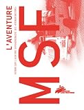 Revue Editions Montparnasse  / L'Aventure MSF