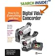How to Do Everything with Your Digital Video Camcorder