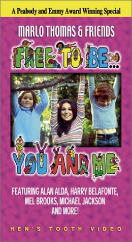 Free to Be You and Me