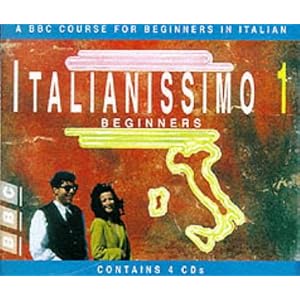 Italianissimo: Beginners - CD Pack by Denise De Rome