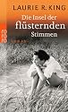Die Insel der flüsternden Stimmen.