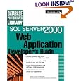 SQL Server 2000 Web Application Developer's Guide by Craig Utley