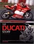 The Ducati Story 4th Edition: Racing and Production models from 1945 to present day