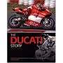 The Ducati Story 4th Edition: Racing and Production models from 1945 to present day