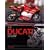 The Ducati Story: Road and Racing Motorcycles from 1945 to the Present Day