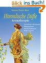 Himmlische D�fte