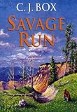 Savage Run: A Joe Pickett Novel (Joe Pickett Novels (Paperback))