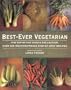 Best-Ever Vegetarian: Teh Fefinitive Cook's Collection