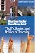 Book What Every Teacher Should Know About the Profession and Politics of Teaching (Tileston, Donna Walker. What Every Teacher Should Know About--, 10.)