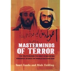 Masterminds of Terror: The Truth Behind the Most Devastating Terrorist Attack the World Has Ever Seen