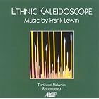 Ethnic Kaleidoscope by  Frank Lewin, John Cunningham, Judith Caldwell, and Rinde Eckert 