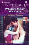 Woman Most Wanted (On The Edge) (Harlequin Intrigue, No 599)