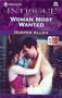 Woman Most Wanted (On The Edge) (Harlequin Intrigue Series)