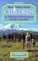 Best Hikes With Children in Western Washington and the Cascades (Best Hikes With Children Series)