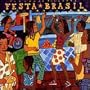 Putumayo: Festa Brasil