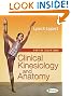 Clinical Kinesiology and Anatomy (Clinical Kinesiology for Physical Therapist Assistants)