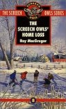 The Screech Owls' Home Loss (Screech Owls Series #8)