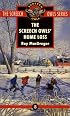 The Screech Owls' Home Loss (Screech Owls Series #8)