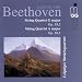 String Quartets Op 18 2 & 5