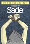 Introducing Marquis De Sade