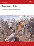 Towton 1461: England's bloodiest battle (Campaign)