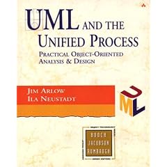 UML and the Unified Process (Object Technology Series)