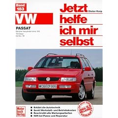 Jetzt helfe ich mir selbst (Band 183): VW Passat
