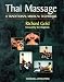 Thai Massage : A Traditional Medical Technique