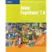 Adobe PageMaker 7.0 - Illustrated (Illustrated (Thompson Learning))