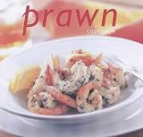 Prawn Cookbook (Cookery)