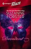 Decadent (Harlequin Blaze)