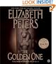 The Golden One (Amelia Peabody Mysteries, Book 14)
