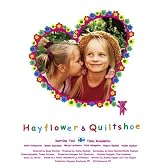 ヘイフラワーとキルトシュー [DVD]