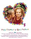 ヘイフラワーとキルトシュー [DVD]