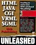 Html, Cgi, Sgml, Vrml, Java Web Publishing Unleashed