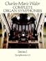 Complete Organ Symphonies, Series I (Dover Music for Organ)