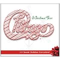 Chicago XXXIII - O Christmas Three