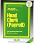 Head Clerk - Payroll (Career Examination Series)