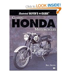Classic Honda Motorcycles Illustrated Buyer's Guide