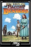 A Treasury of Victorian Murder: THE BLOODY BENDERS (Treasury of Victorian Murder (Graphic Novels))