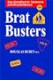 Bratbusters - Say Goodbye to Tandrums and Disobedience