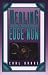 Book Healing on the Edge of Now: A Practical Guide for the Use of Psychoneuroimmunology