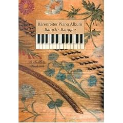 Baerenreiter Piano Album - Barock - Baroque. Klavier